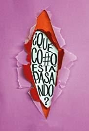   ¿Qué coño está pasando? (2019)