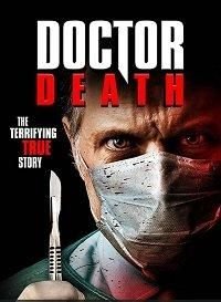   Доктор смерть (2019)